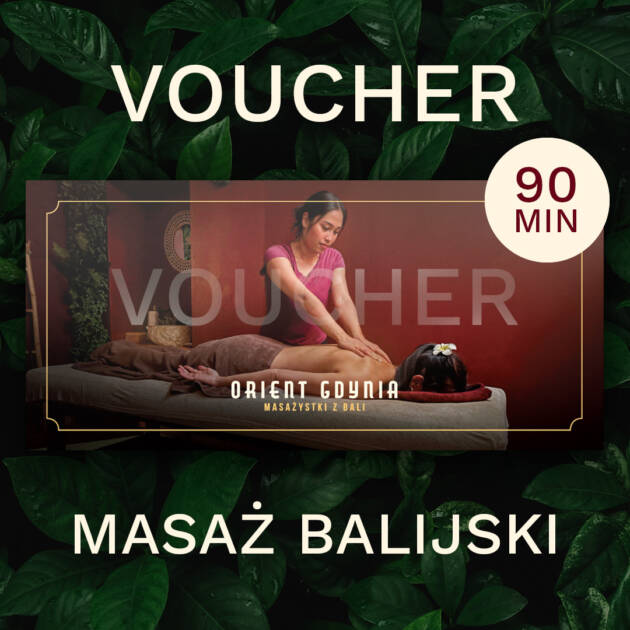 Voucher Masaż Balijski 90 min