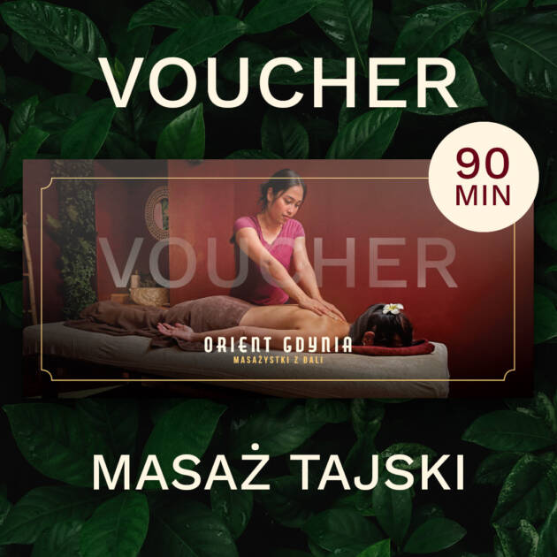 Voucher Masaż Tajski 90 min